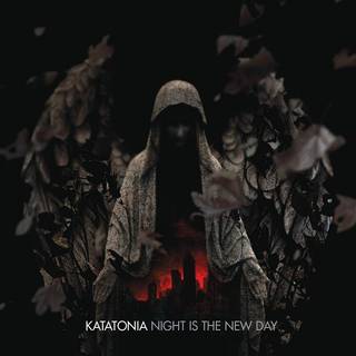 Katatonia - Night is the New Day