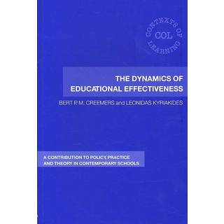 The Dynamics of Educational Effectiveness