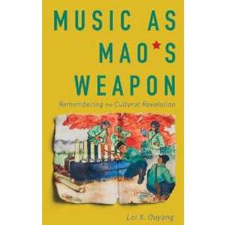 Music As Mao's Weapon