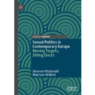 Sexual Politics in Contemporary Europe