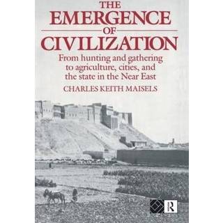 The Emergence of Civilization