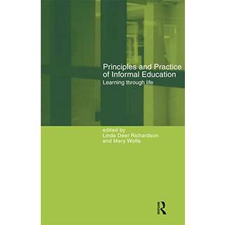 Principles and Practice of Informal Education
