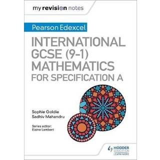 My Revision Notes: International GCSE (9-1) Mathematics for Pearson Edexcel Specification A
