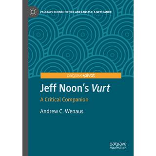Jeff Noon's "Vurt"