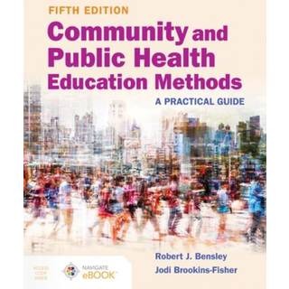Community and Public Health Education Methods: a Practical Guide