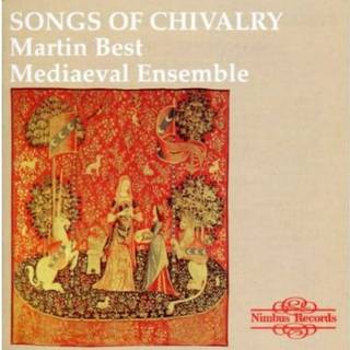 Martin Best - Songs Of Chivalry