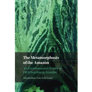 The Metamorphosis of the Amazon