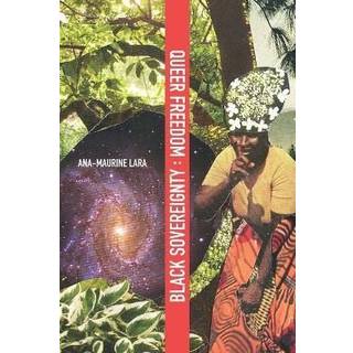 Queer Freedom : Black Sovereignty