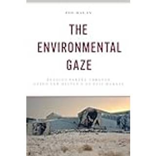 The Environmental Gaze