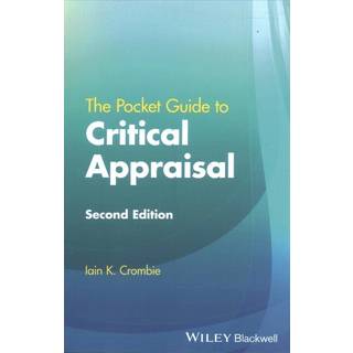 The Pocket Guide to Critical Appraisal