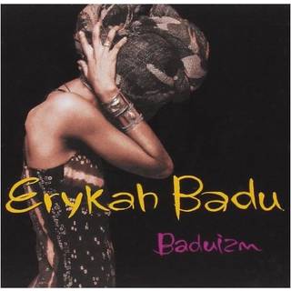 Erykah Badu - Baduizm