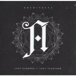 Architects - Lost Forever, Lost Together