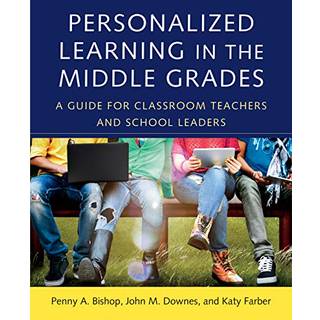 Personalized Learning in the Middle Grades