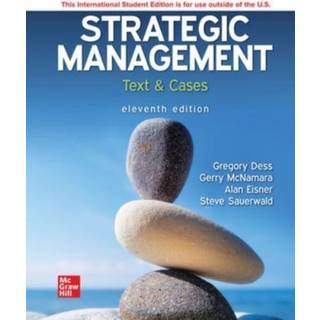 Strategic Management: Text and Cases ISE