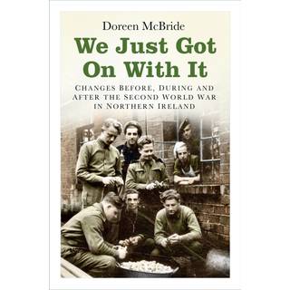 We Just Got On With It