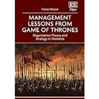 Management Lessons from Game of Thrones