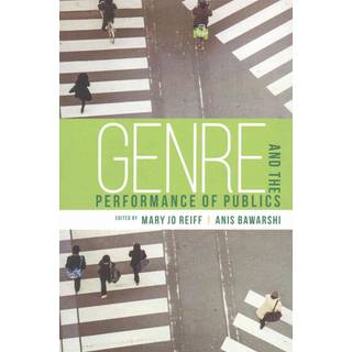 Genre and the Performance of Publics