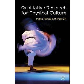 Qualitative Research for Physical Culture
