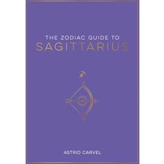 The Zodiac Guide to Sagittarius