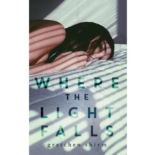 Where the Light Falls