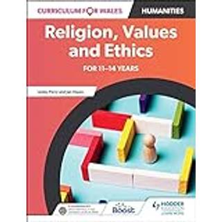 Curriculum for Wales: Religion, Values and Ethics for 11–14 years