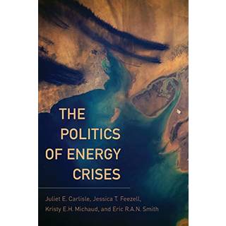 The Politics of Energy Crises