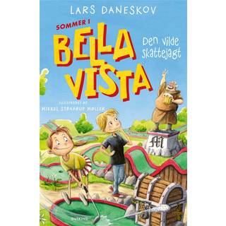 Lars Daneskov Sommer i Bella Vista 2 - Den vilde skattejagt