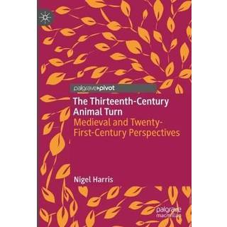The Thirteenth-Century Animal Turn
