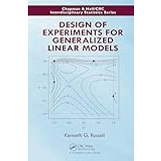 Design of Experiments for Generalized Linear Models