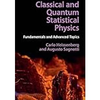 Classical and Quantum Statistical Physics