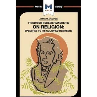 An Analysis of Friedrich Schleiermacher's On Religion