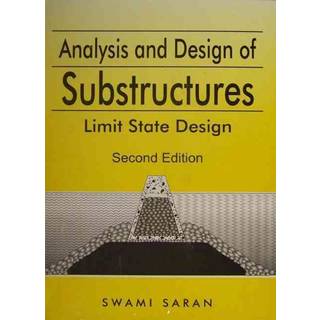 Analysis and Design of Substructures