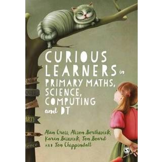 Curious Learners in Primary Maths, Science, Computing and DT