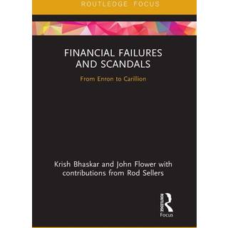 Financial Failures and Scandals