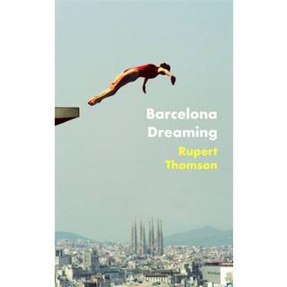 Barcelona Dreaming