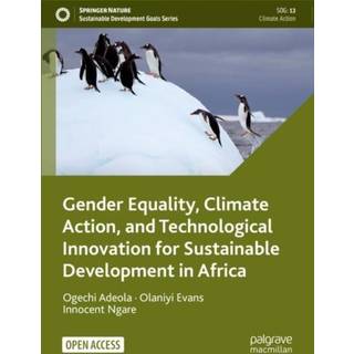 Gender Equality, Climate Action, and Technological Innovation for Sustainable Development in Africa