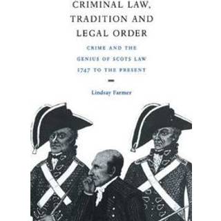 Criminal Law, Tradition and Legal Order