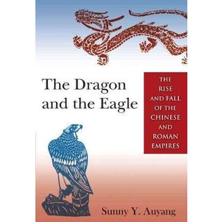 The Dragon and the Eagle