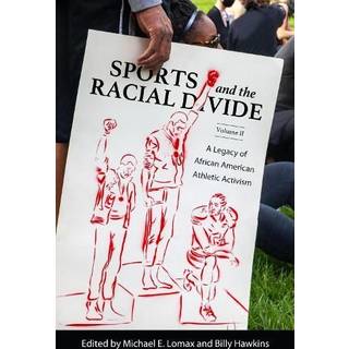 Sports and the Racial Divide, Volume II (4, 2024) |