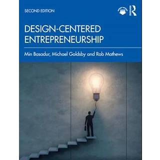 Design-Centered Entrepreneurship
