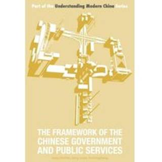 The Framework of the Chinese Government and Public Services