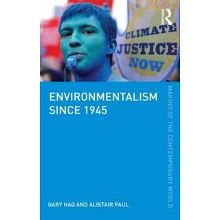 Environmentalism since 1945