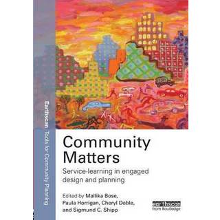 Community Matters: Service-Learning in Engaged Design and Planning