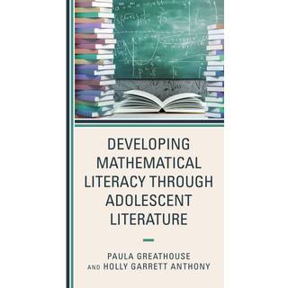 Developing Mathematical Literacy through Adolescent Literature