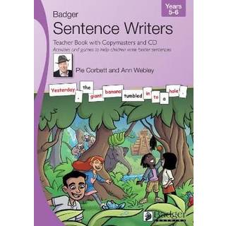 Sentence Writers Teacher Book with Copymasters and CD: Years 5-6