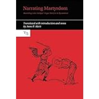 Narrating Martyrdom