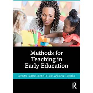 Methods for Teaching in Early Education