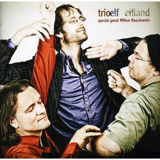 Trio Elf / Nascimento,milton - Elfland
