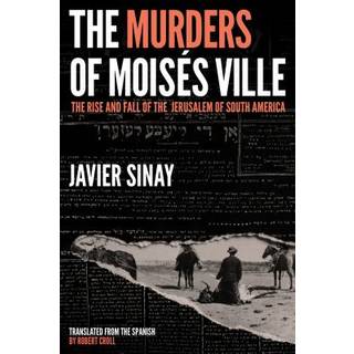 The Murders of Moises Ville