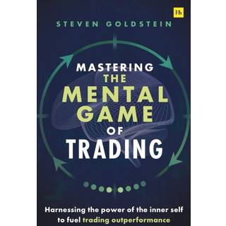 Mastering the Mental Game of Trading